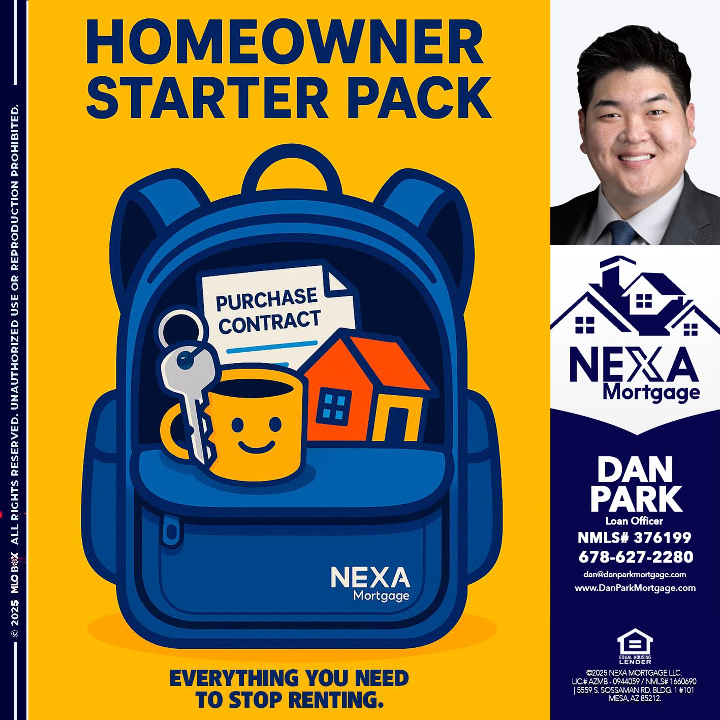 NEED A HOMEOWNER PACK.. - Dan Park -Mortgage Loan Originator