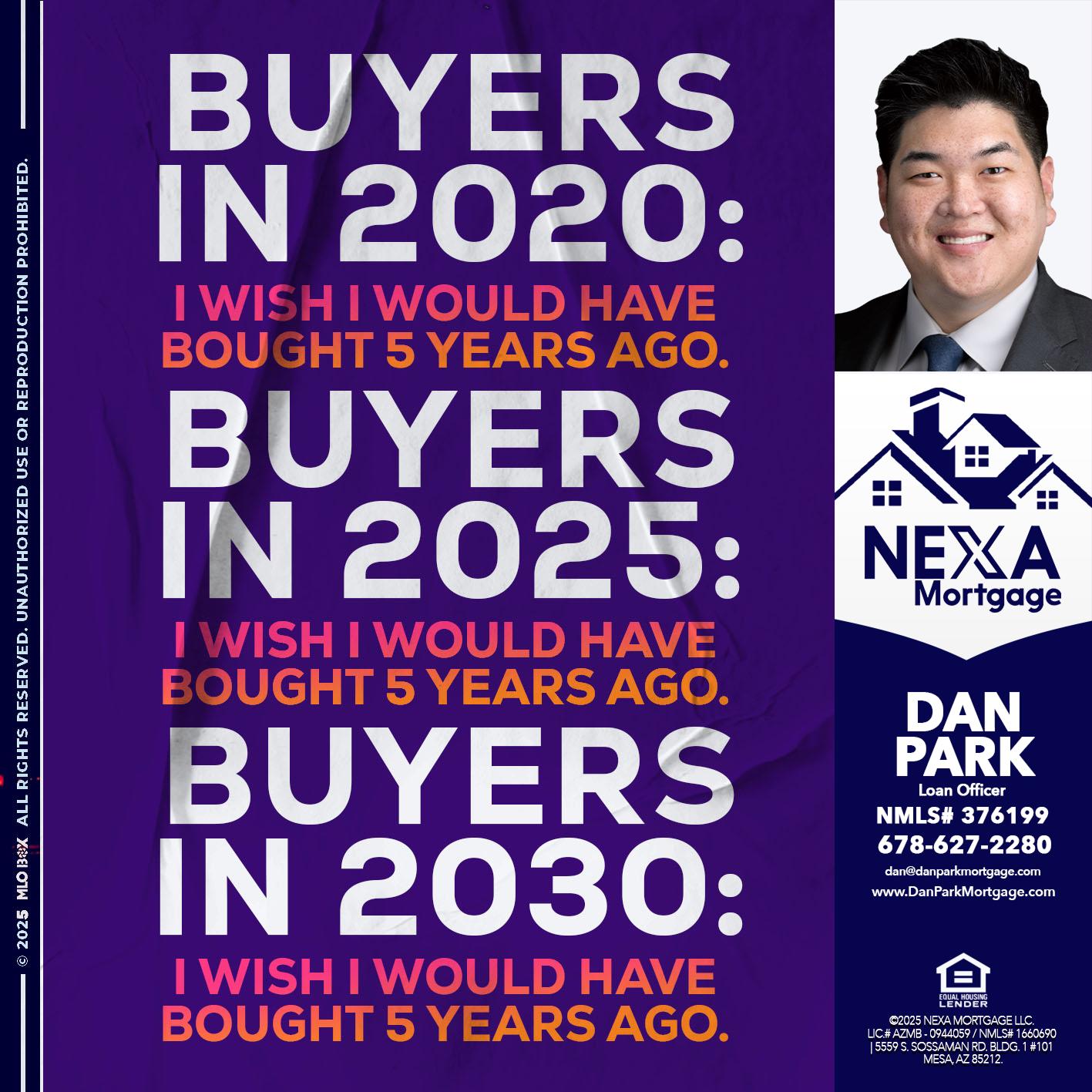 BUYERS IN 2020 - Dan Park -Mortgage Loan Originator
