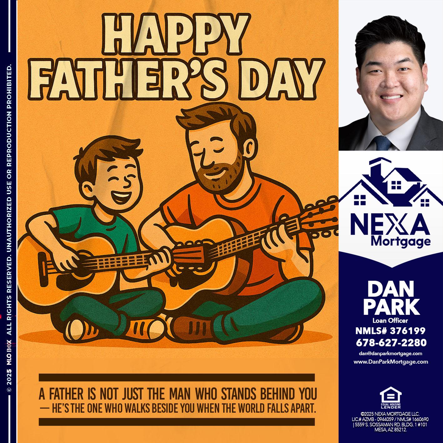 HAPPY FATHERS DAY - Dan Park -Mortgage Loan Originator