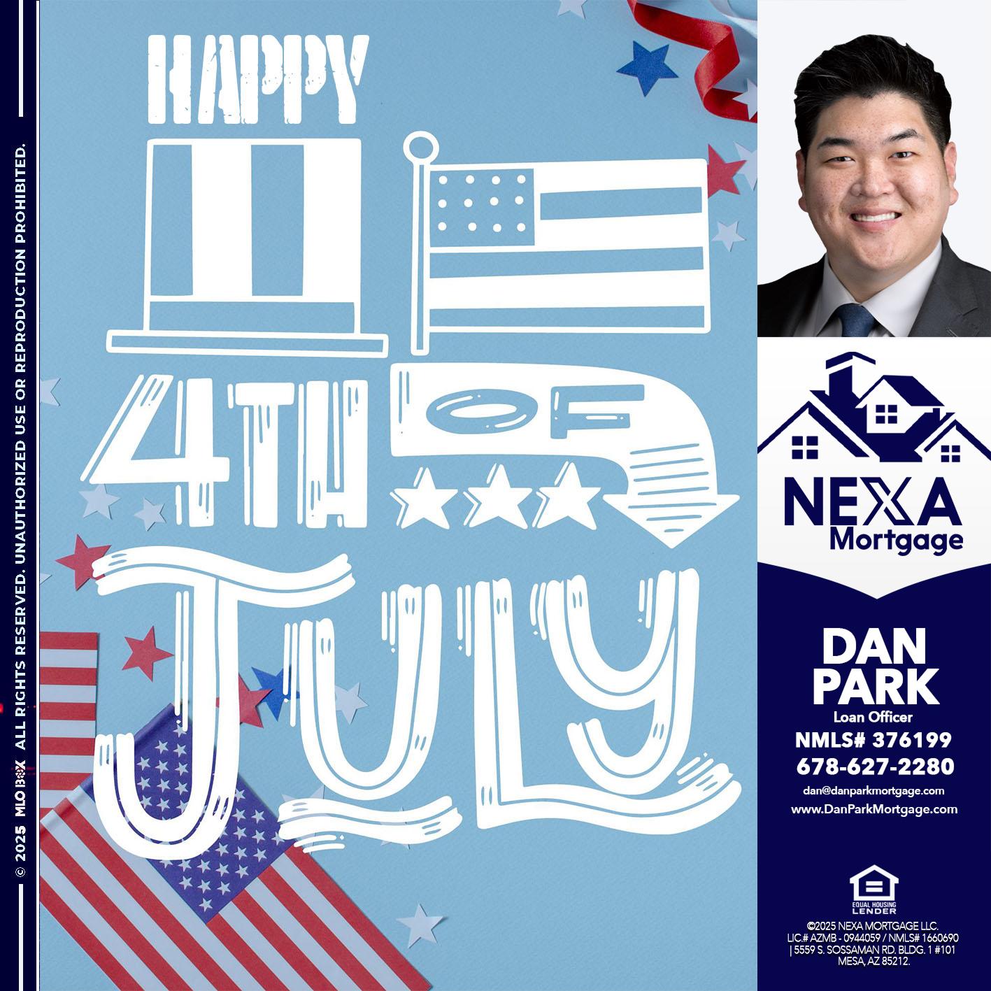 happy 4th of july - Dan Park -Mortgage Loan Originator