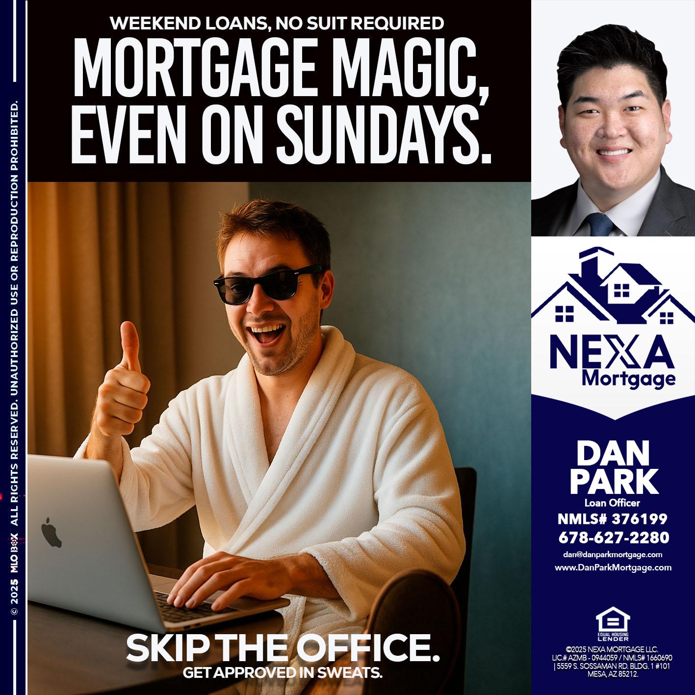 MORTGAGE MAGICS - Dan Park -Mortgage Loan Originator