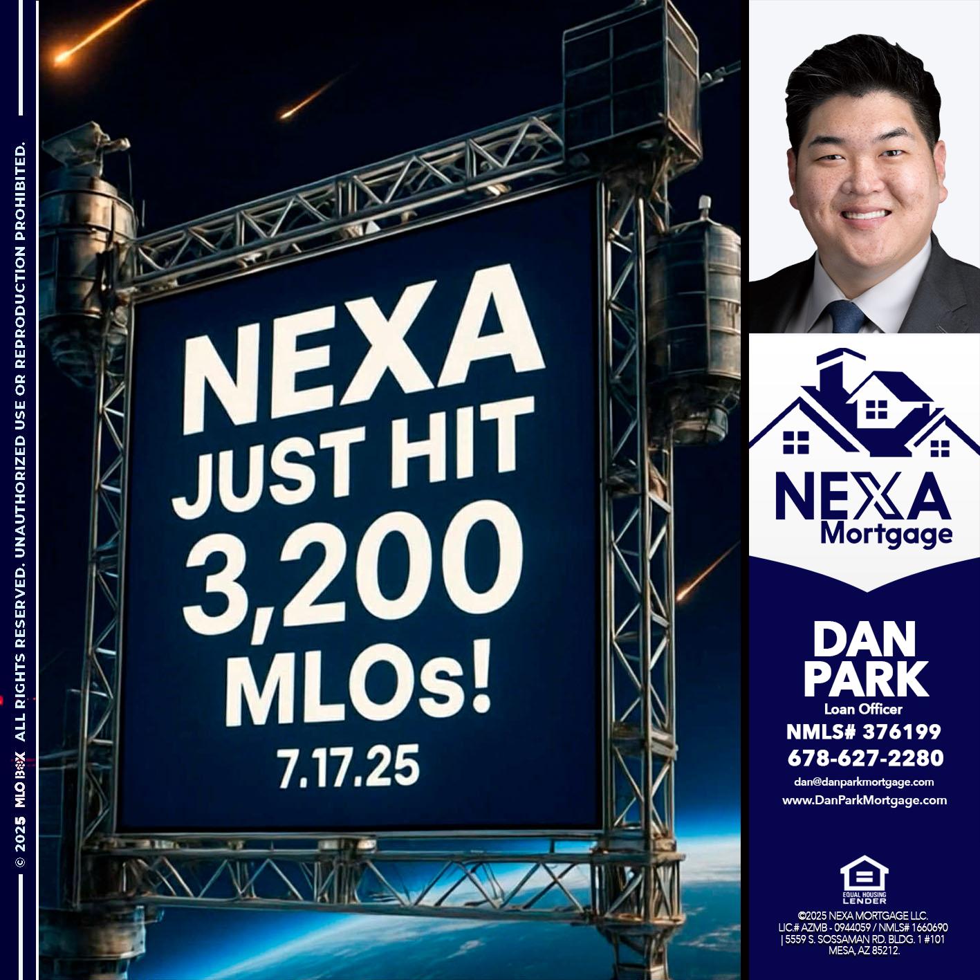 NEXA JUST HIT 3,200 - Dan Park -Mortgage Loan Originator