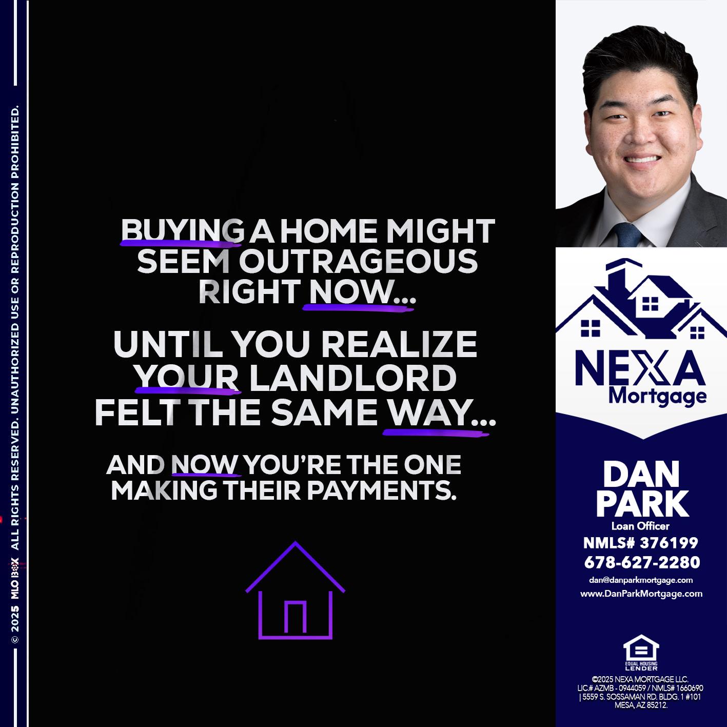 BUYING A HOME - Dan Park -Mortgage Loan Originator