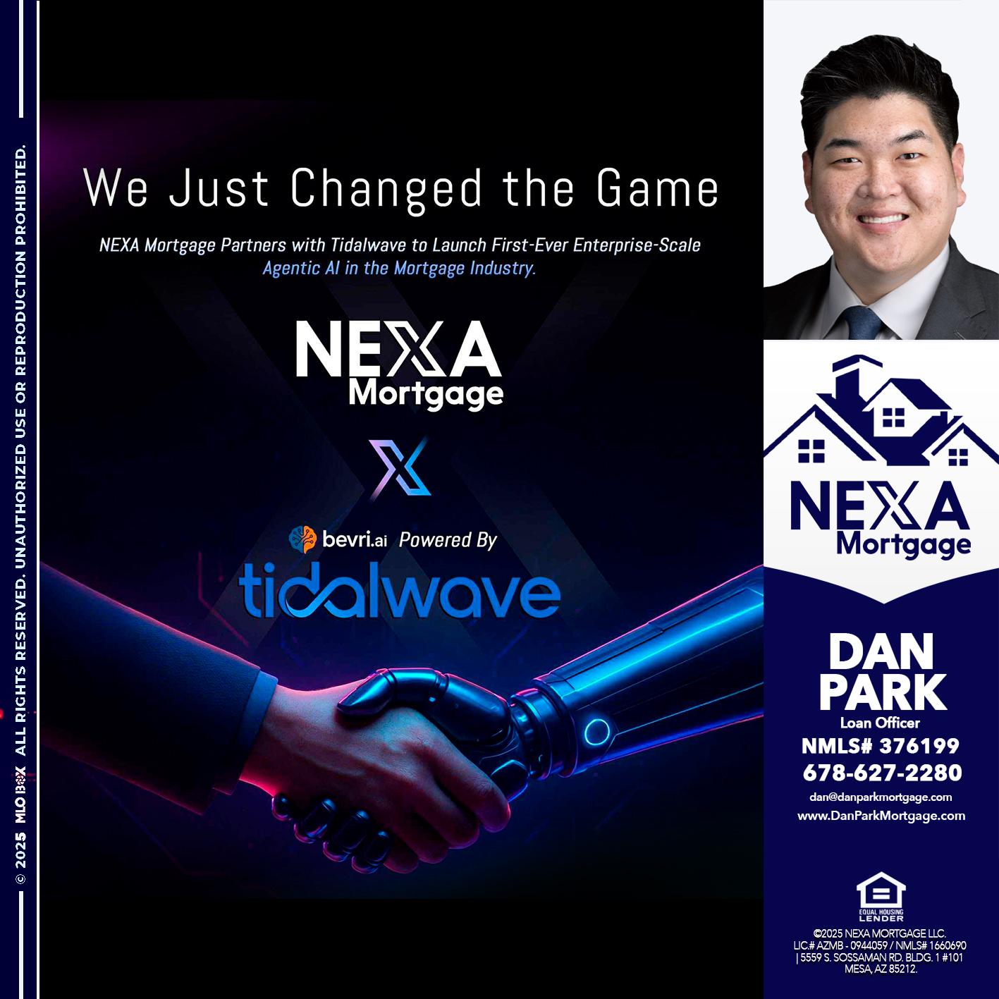 we just change - Dan Park -Mortgage Loan Originator