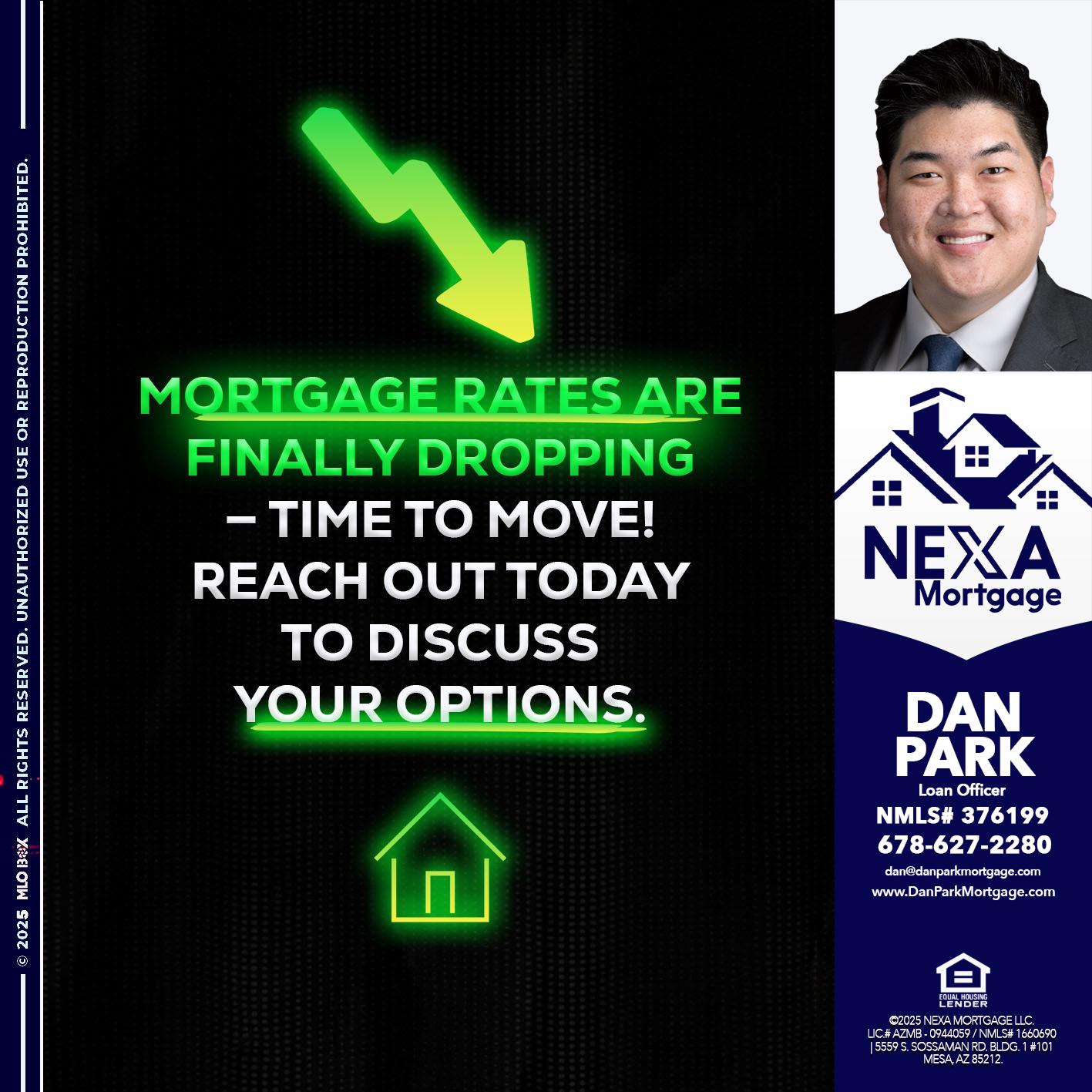 MORTGAGE RATES - Dan Park -Mortgage Loan Originator