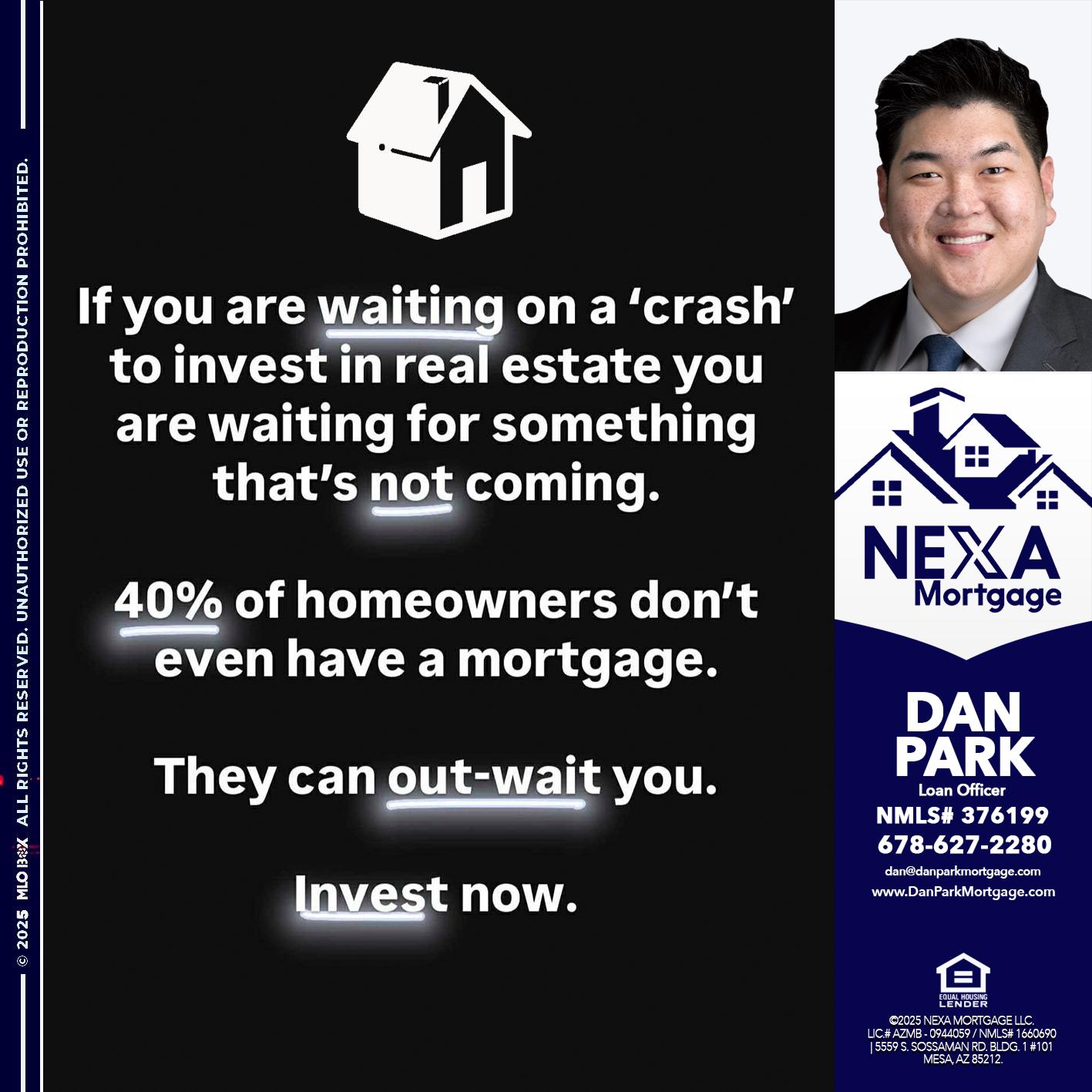 IF YOU ARE WAITING - Dan Park -Mortgage Loan Originator