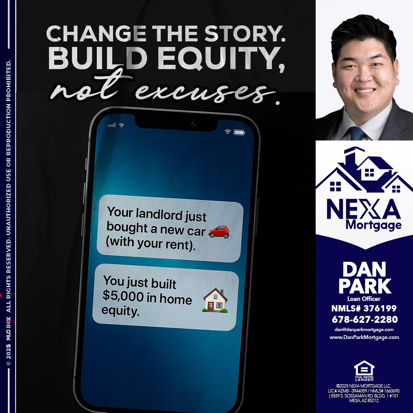 CHANGE THE HISTORY - Dan Park -Mortgage Loan Originator