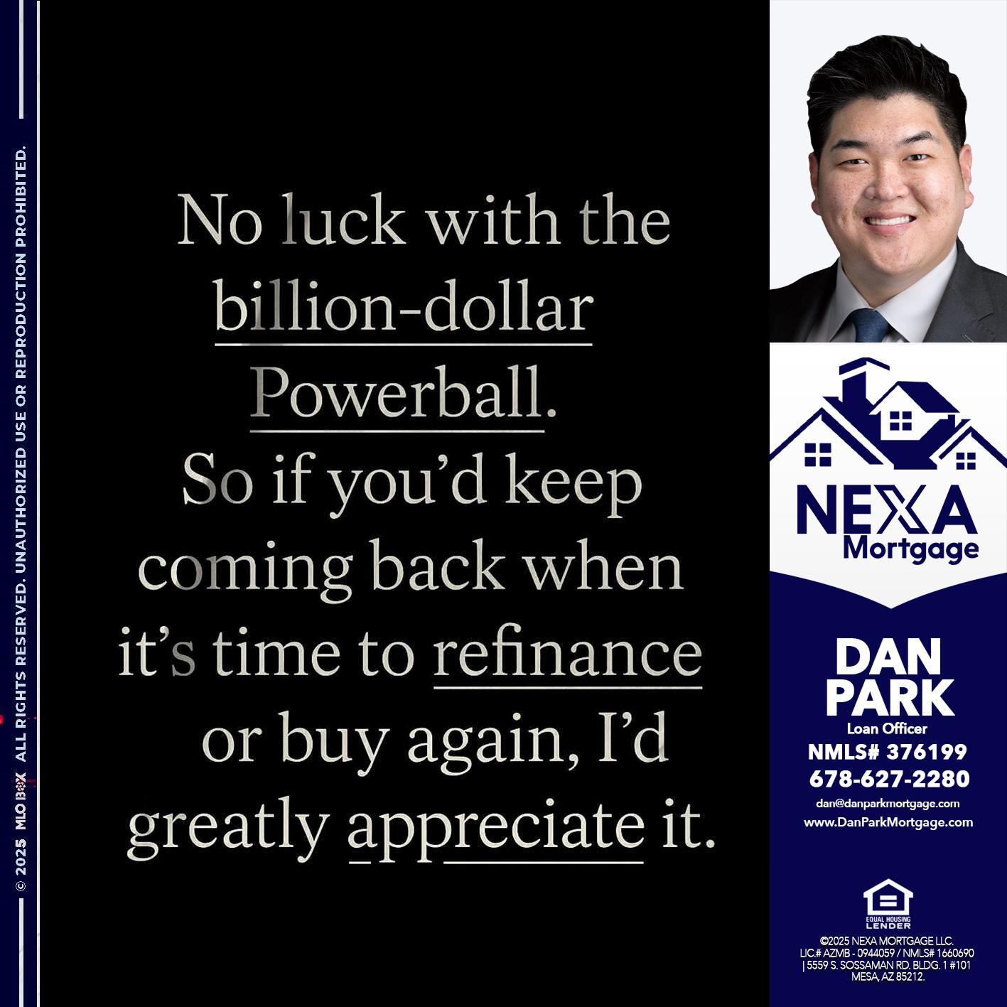 NO LUCK WITH - Dan Park -Mortgage Loan Originator