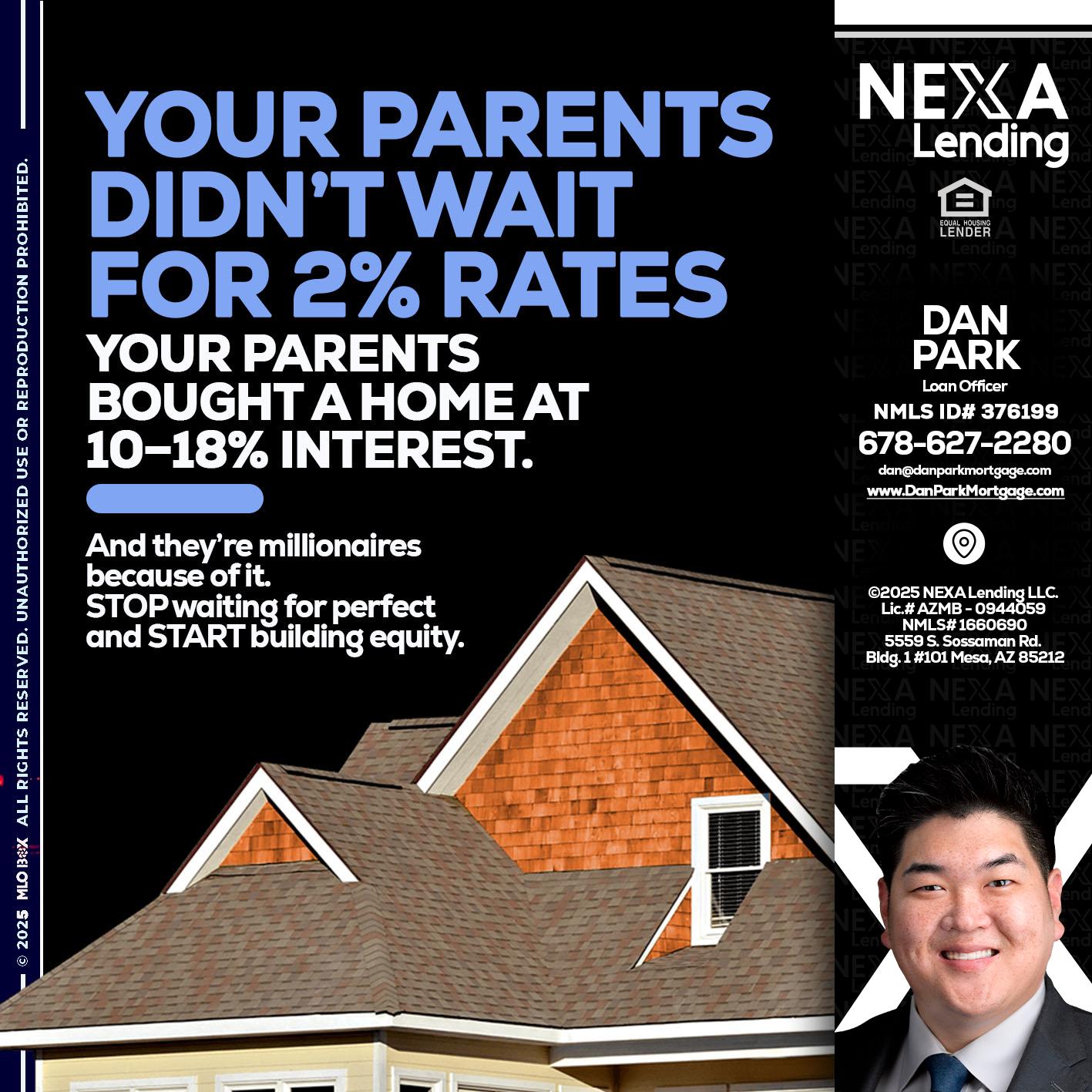 YOUR PARENTS - Dan Park -Mortgage Loan Originator