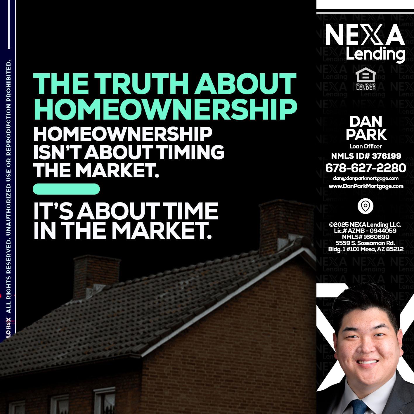 THE TRUTH ABOUT - Dan Park -Mortgage Loan Originator