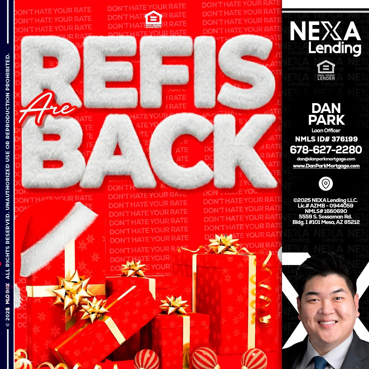 refis are back - Dan Park -Mortgage Loan Originator