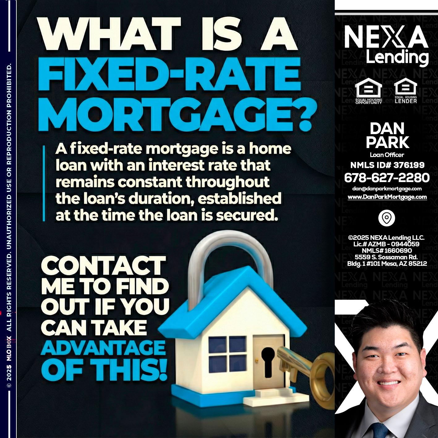 WHAT IS  A FIXED - Dan Park -Mortgage Loan Originator