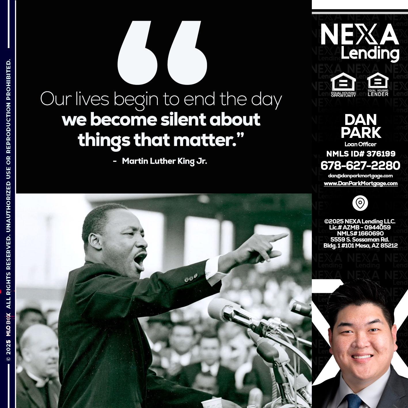 our lives MLK DAY - Dan Park -Mortgage Loan Originator