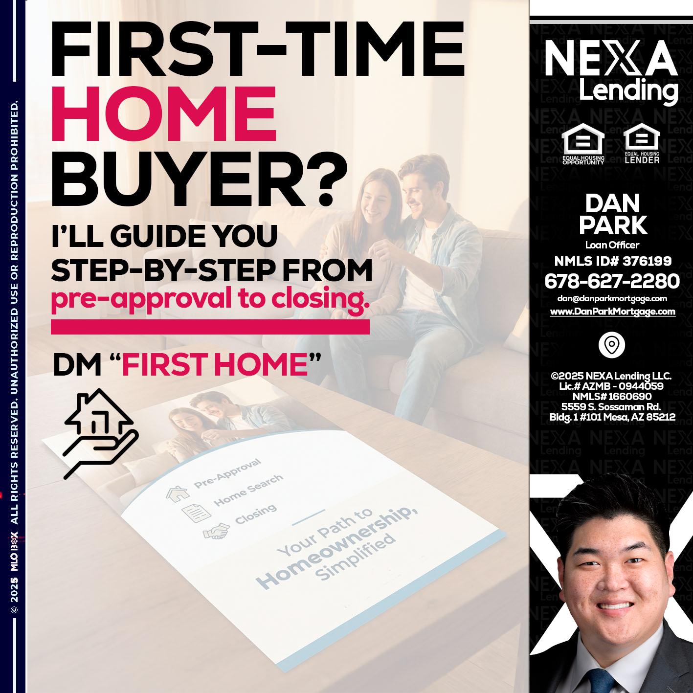 first time home buyer - Dan Park -Mortgage Loan Originator