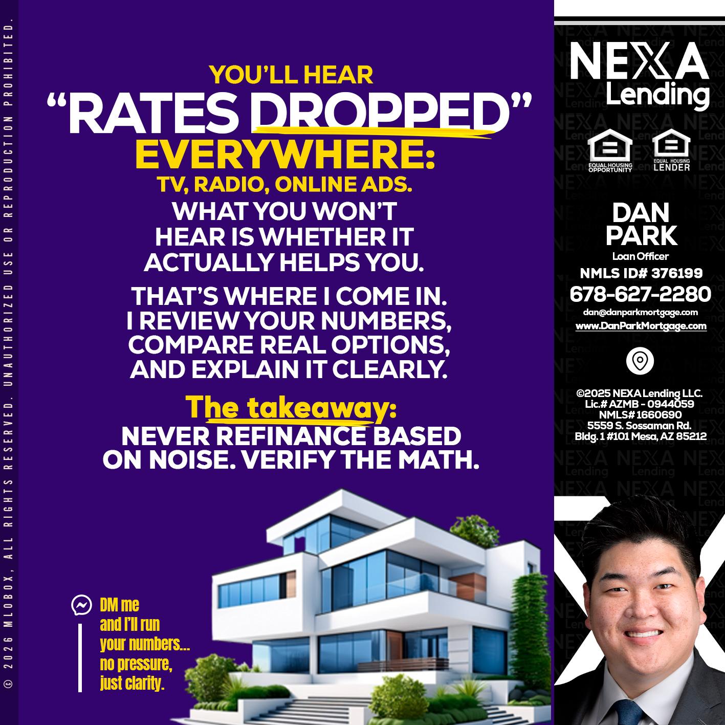 RATES DOPPED - Dan Park -Mortgage Loan Originator