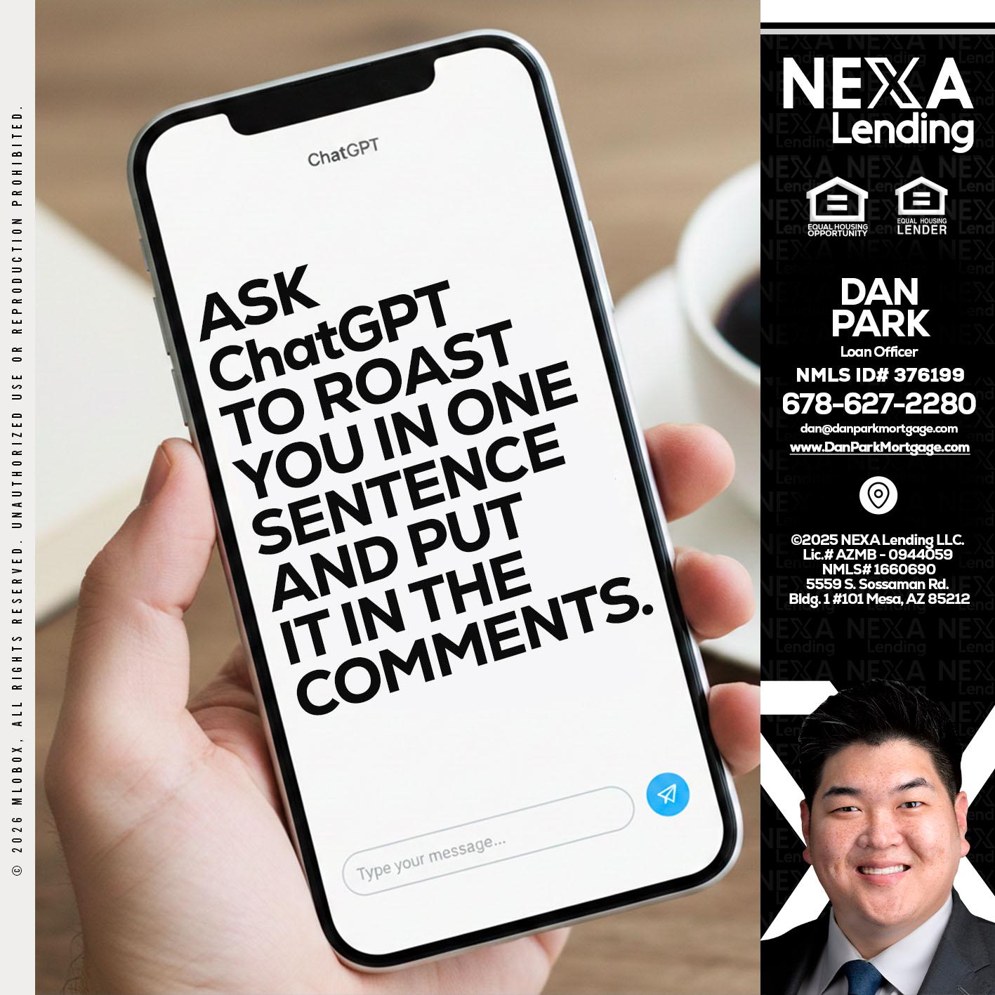 ask chatgpt - Dan Park -Mortgage Loan Originator