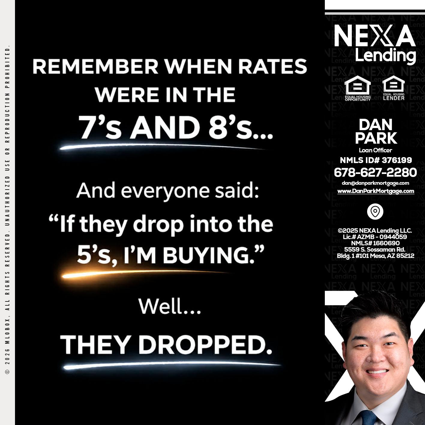 REMEMBER WHEN - Dan Park -Mortgage Loan Originator