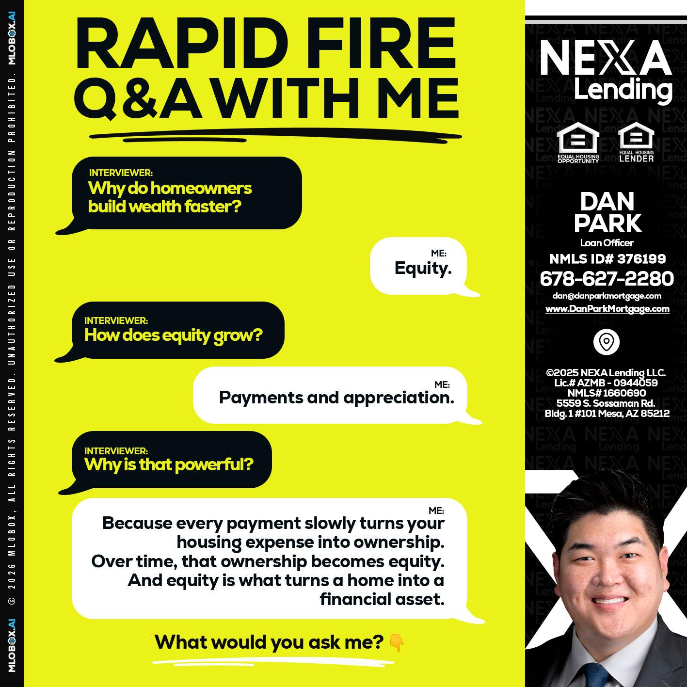 RAPID FIRE Q&A - Dan Park -Mortgage Loan Originator