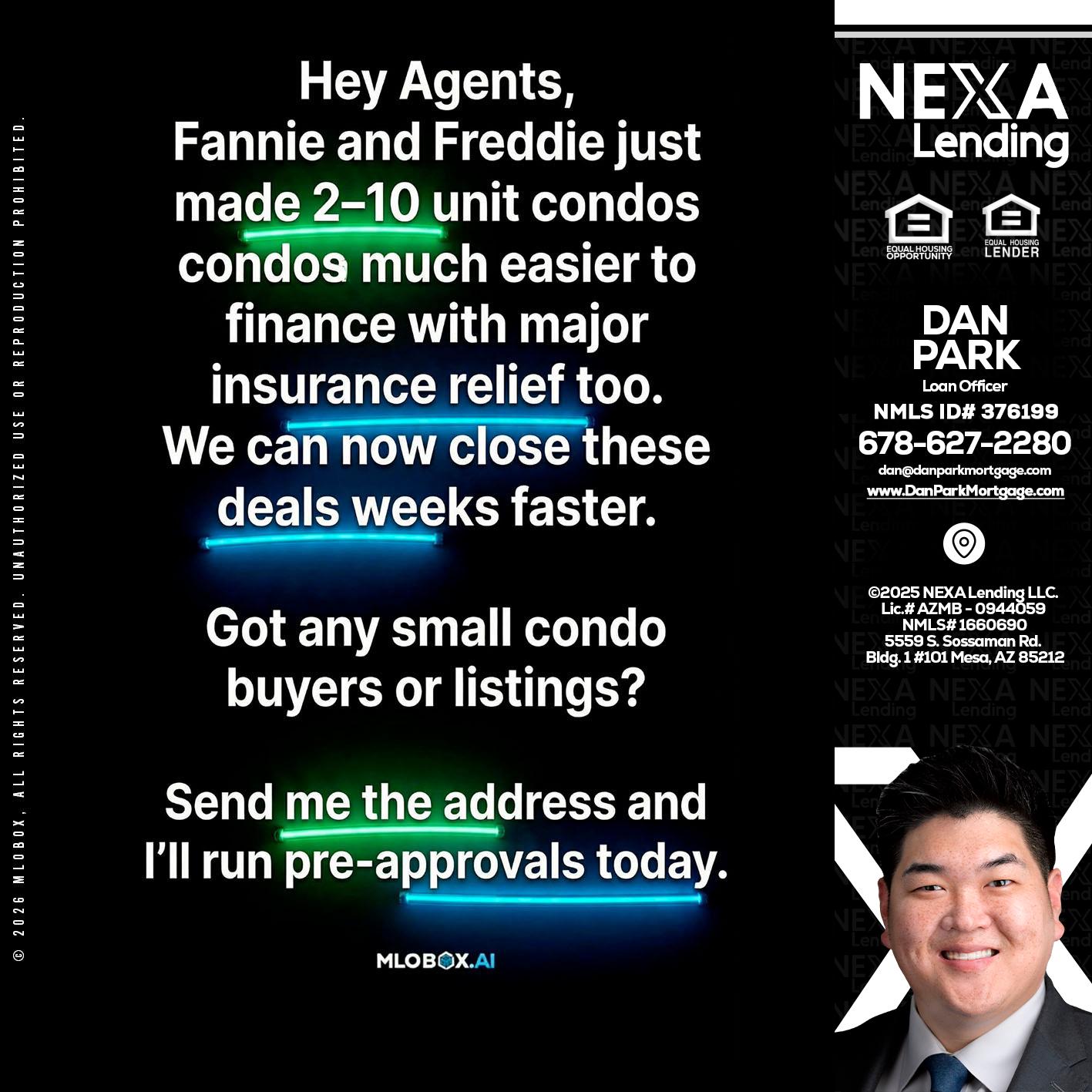 HEY AGENTS - Dan Park -Mortgage Loan Originator