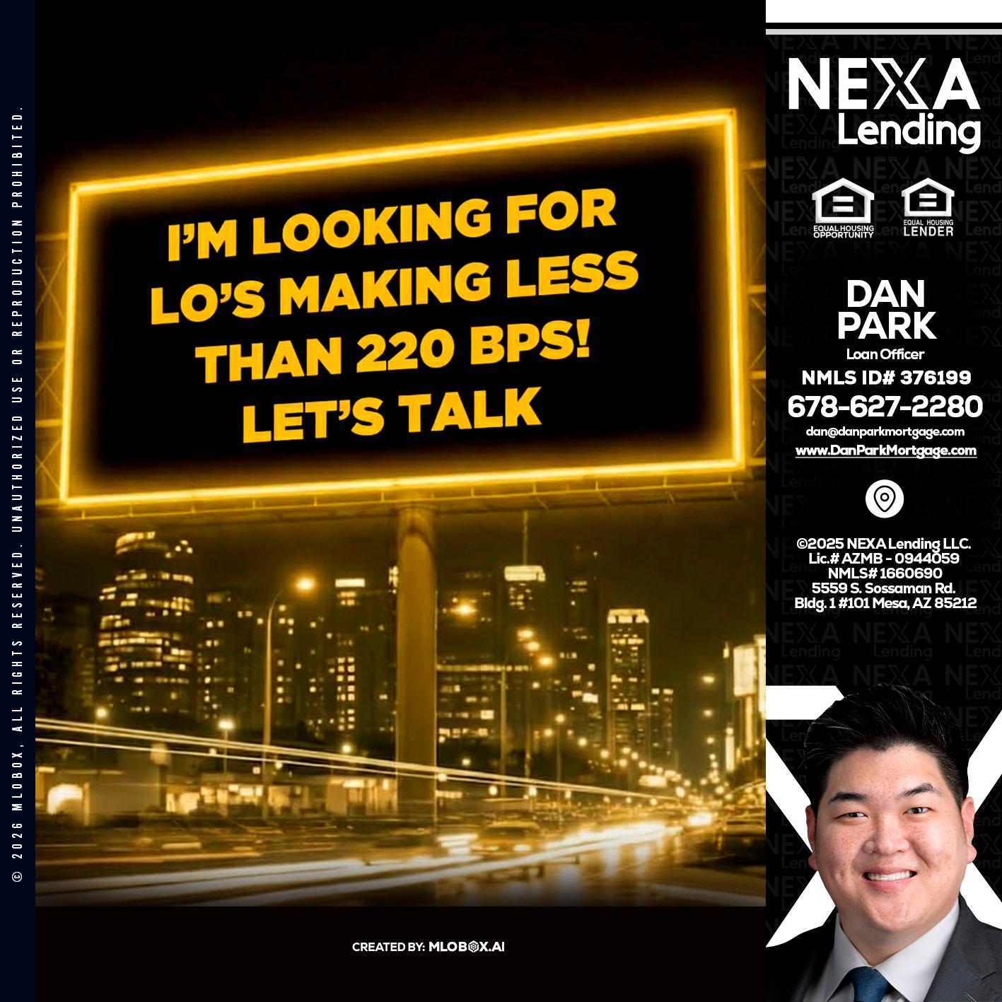 Looking for MLOs - Dan Park -Mortgage Loan Originator