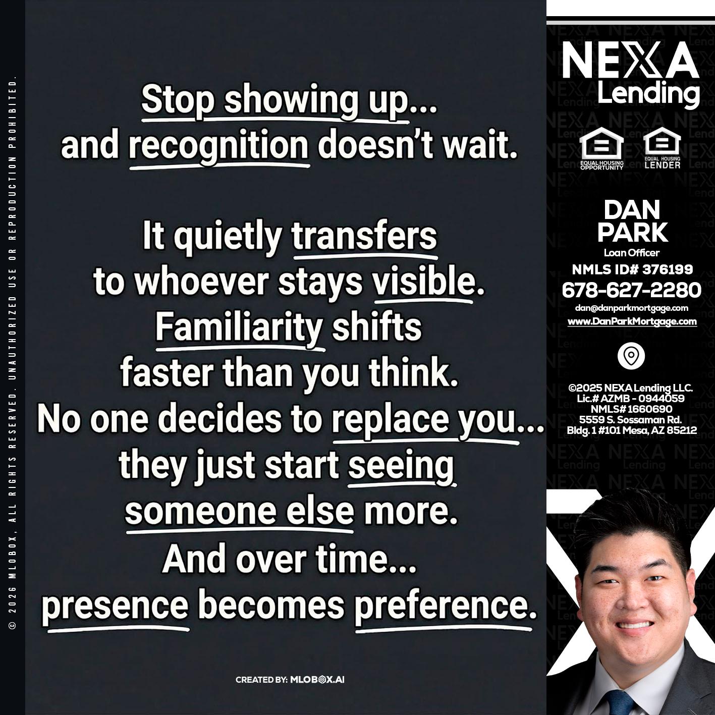 STOP SHOWING - Dan Park -Mortgage Loan Originator