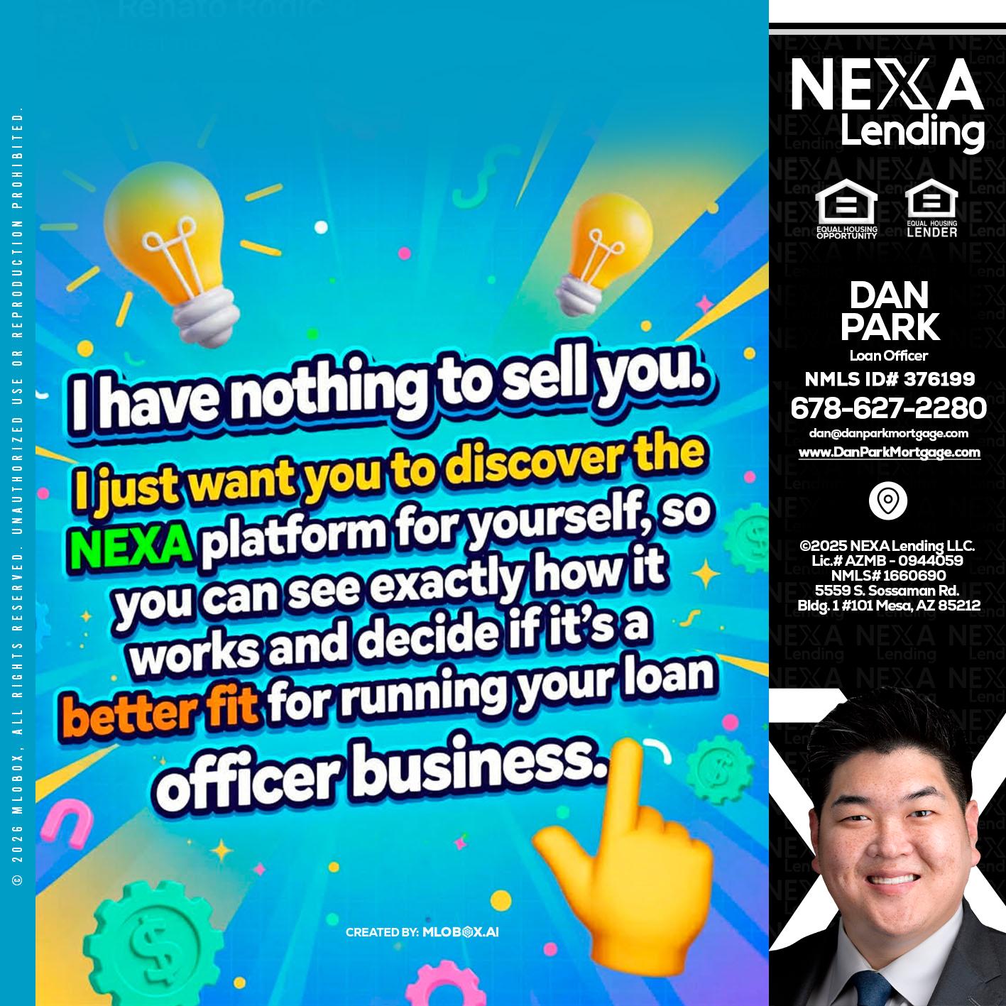 I HAVE NOTHING - Dan Park -Mortgage Loan Originator