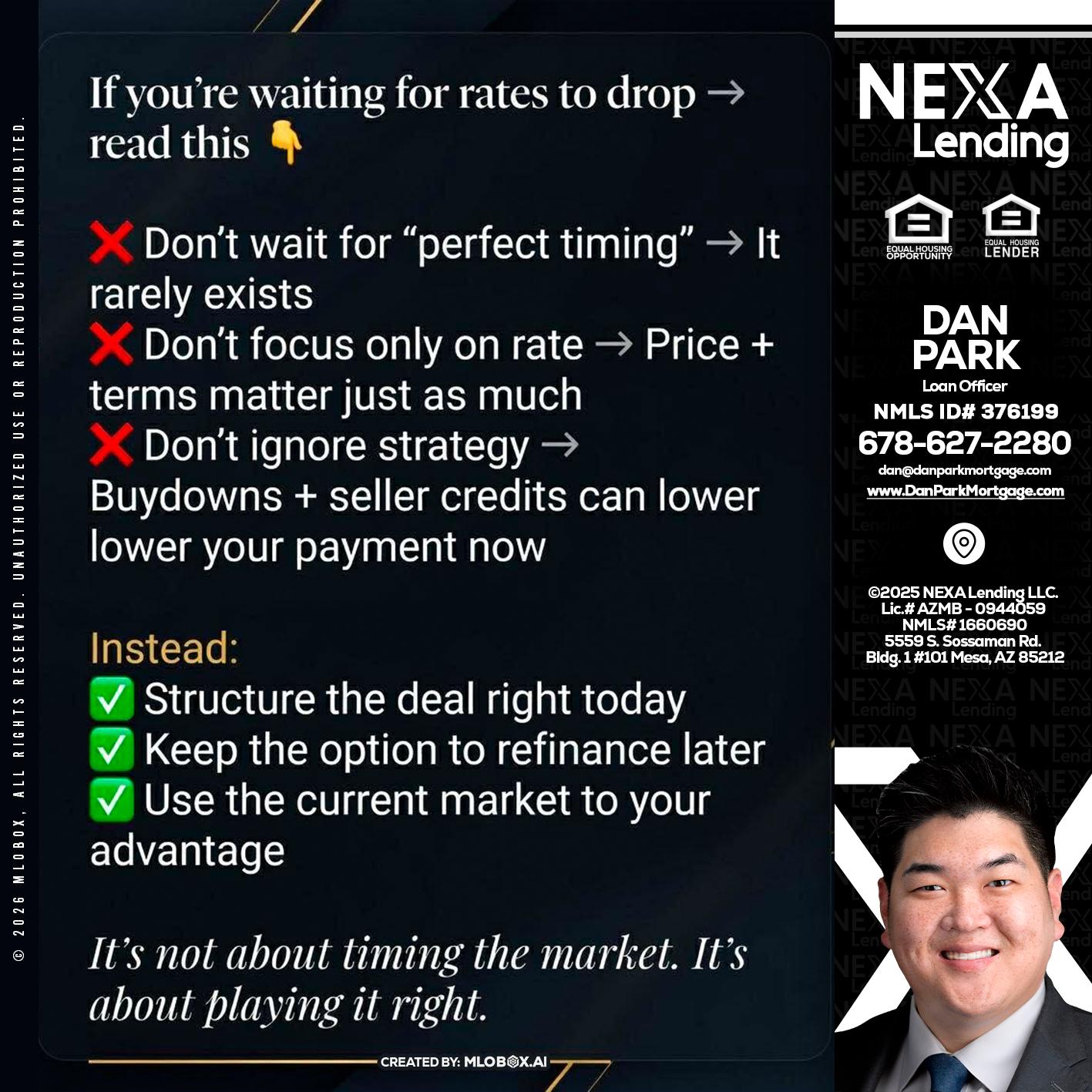 IF YOU ARE - Dan Park -Mortgage Loan Originator