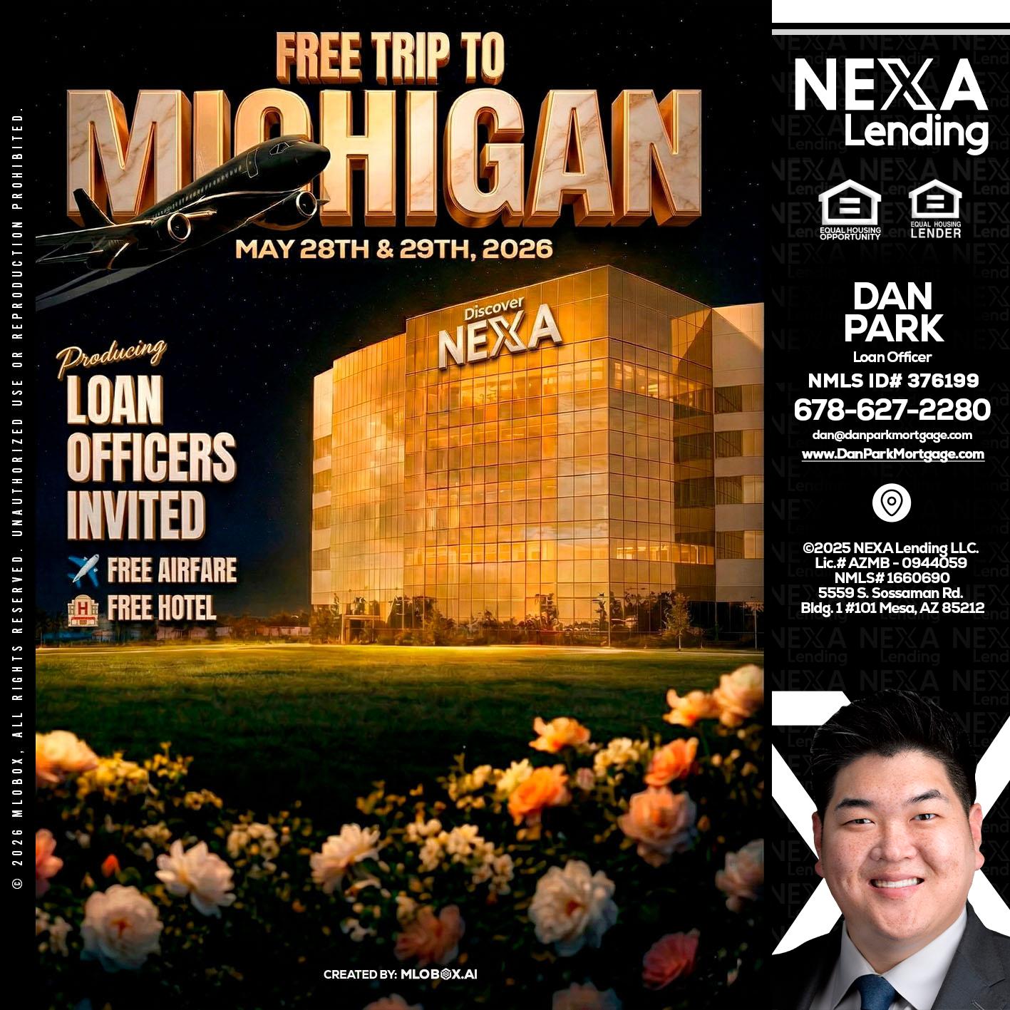 FREE TRIP TO MICHIGAN - Dan Park -Mortgage Loan Originator
