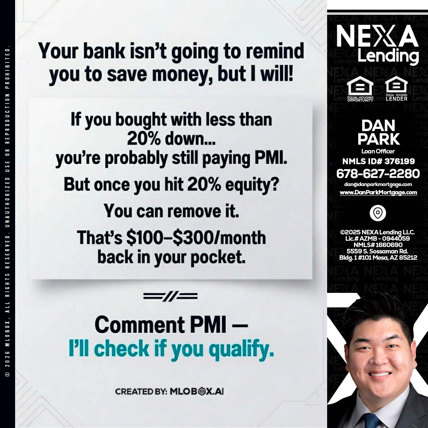 YOUR BANK ISNT - Dan Park -Mortgage Loan Originator