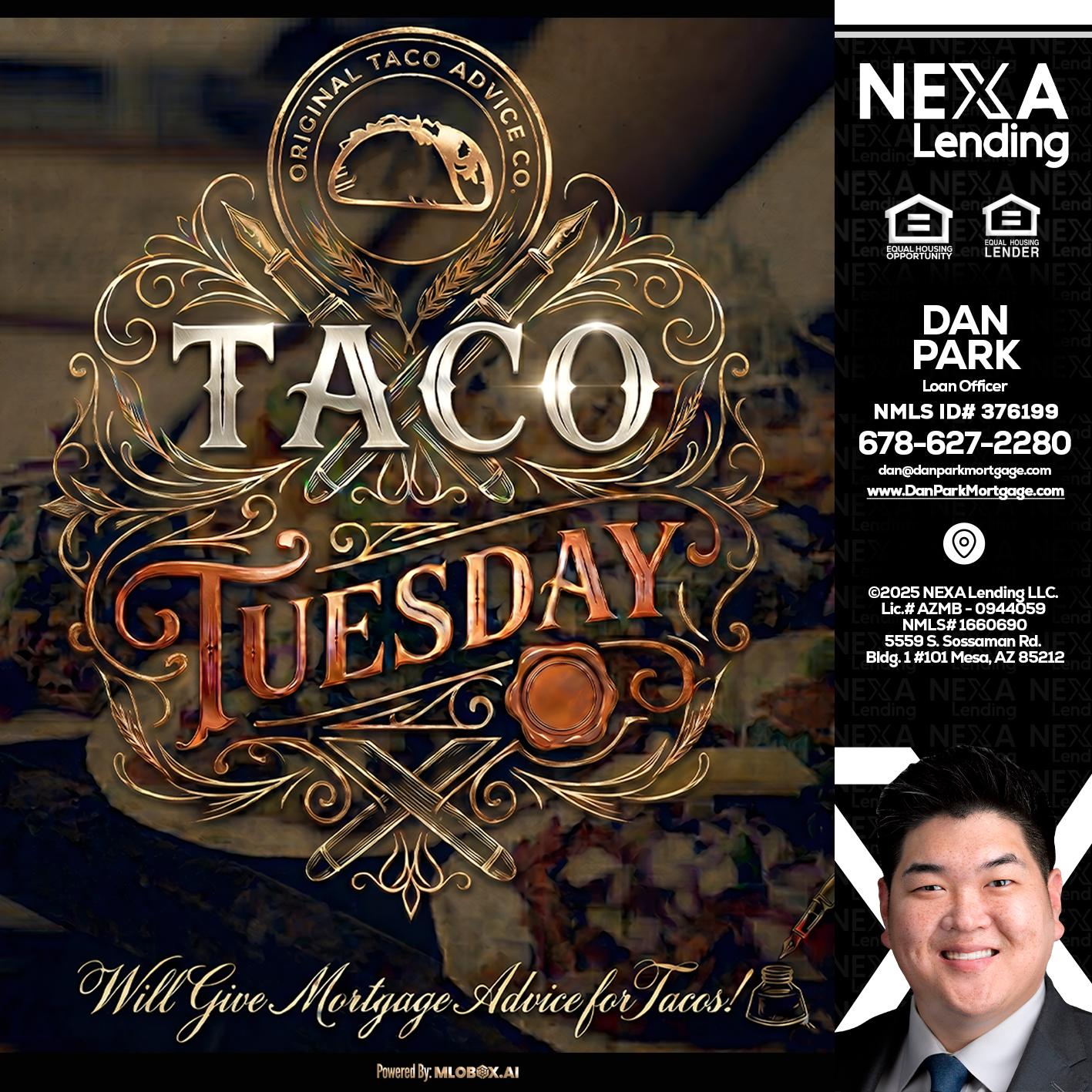 Taco Tuesday - Dan Park -Mortgage Loan Originator