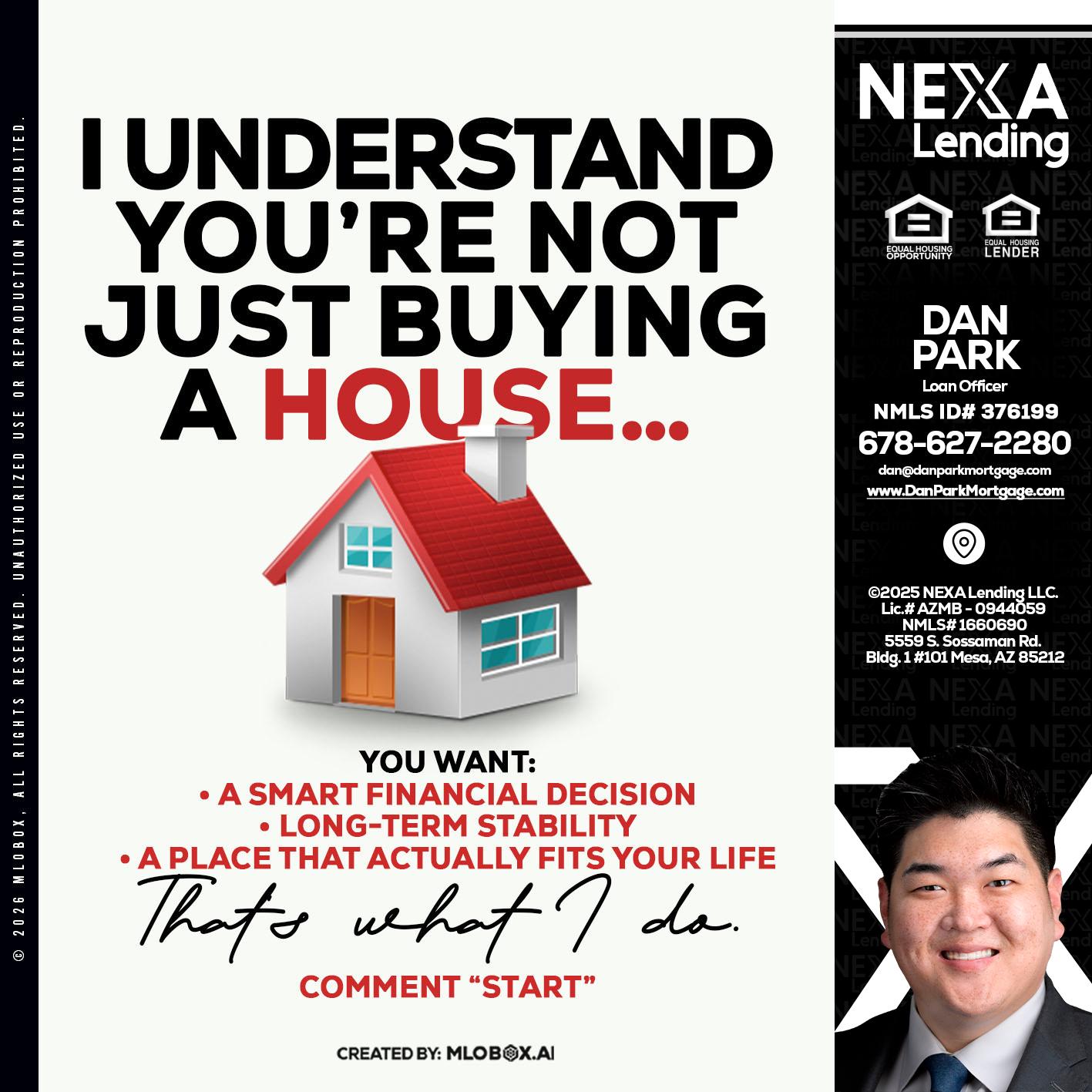 I UNDERSTAND - Dan Park -Mortgage Loan Originator