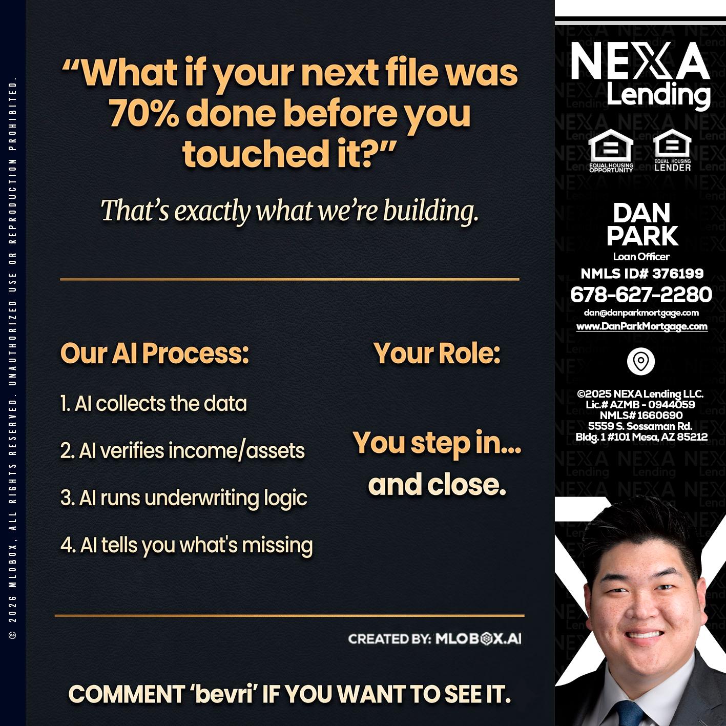 WHAT IF YOUR - Dan Park -Mortgage Loan Originator
