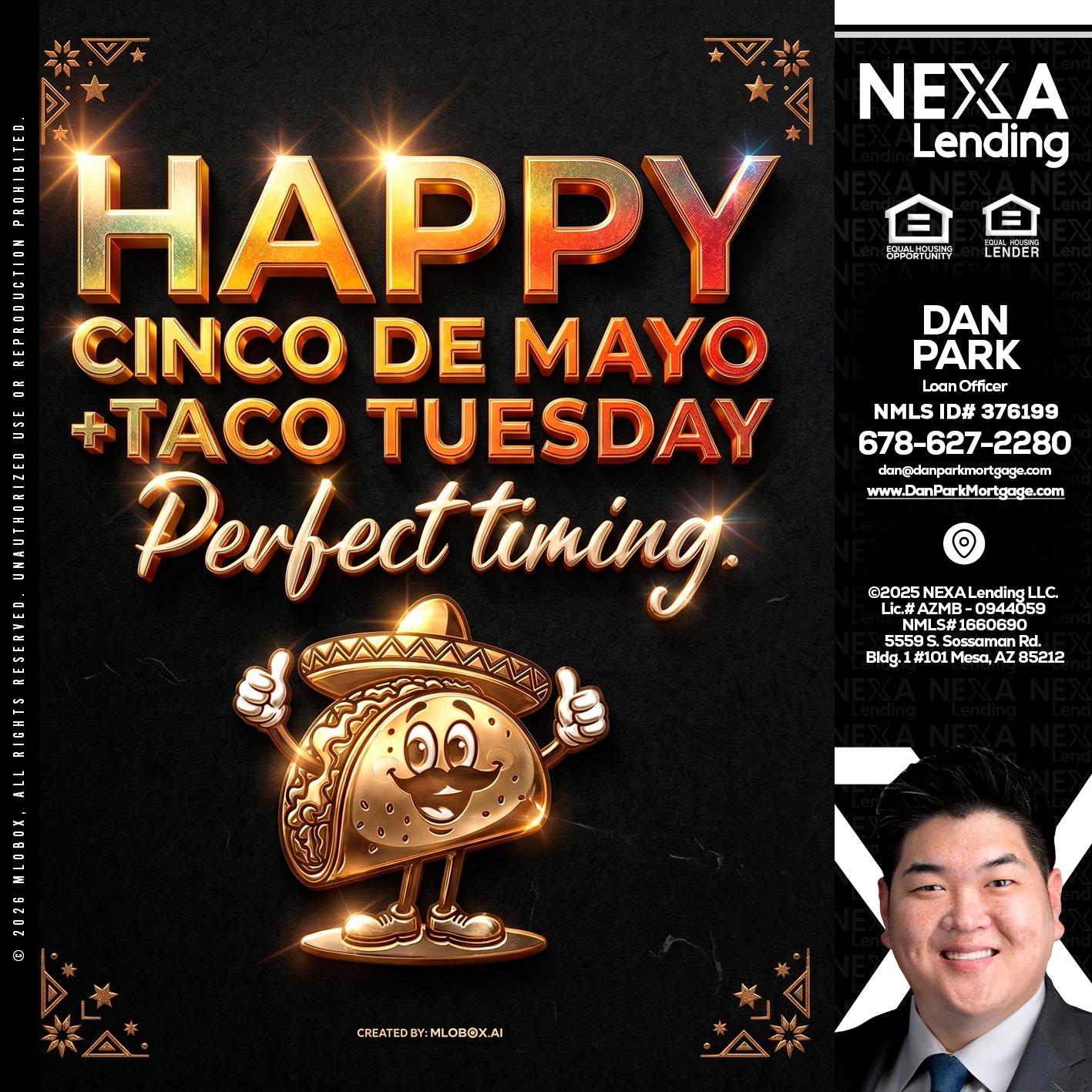 happy 5 de mayo - Dan Park -Mortgage Loan Originator