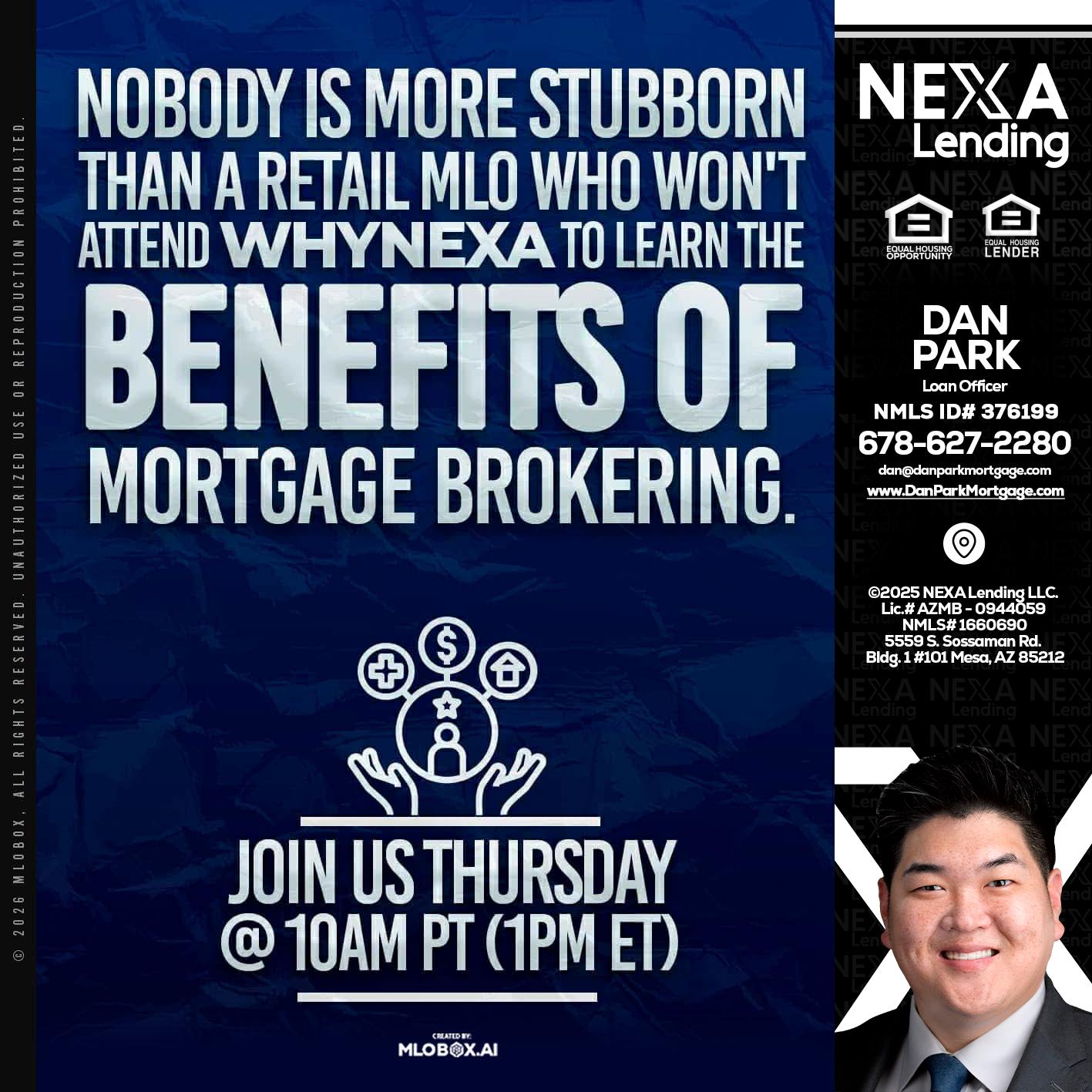 NOBODY IS MORE - Dan Park -Mortgage Loan Originator
