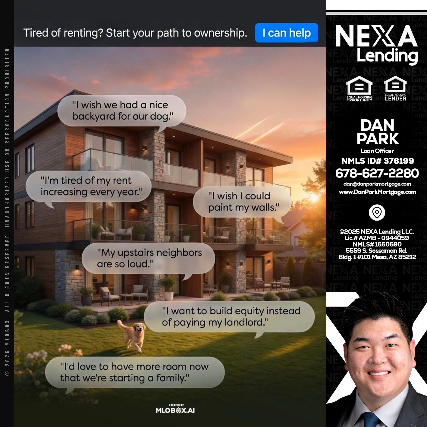 TIRED OF RENTING - Dan Park -Mortgage Loan Originator