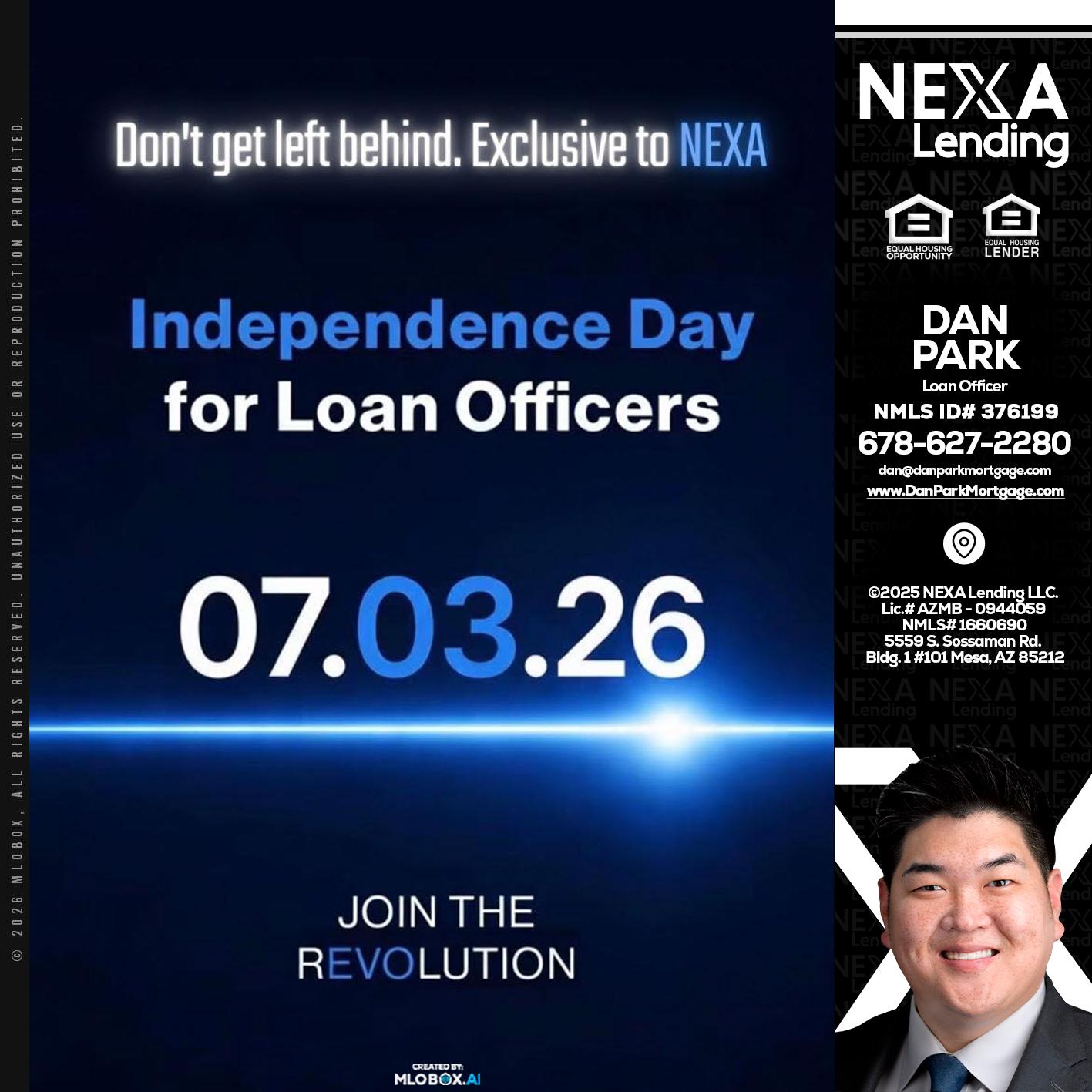 INDEPENDENCE DAY - Dan Park -Mortgage Loan Originator