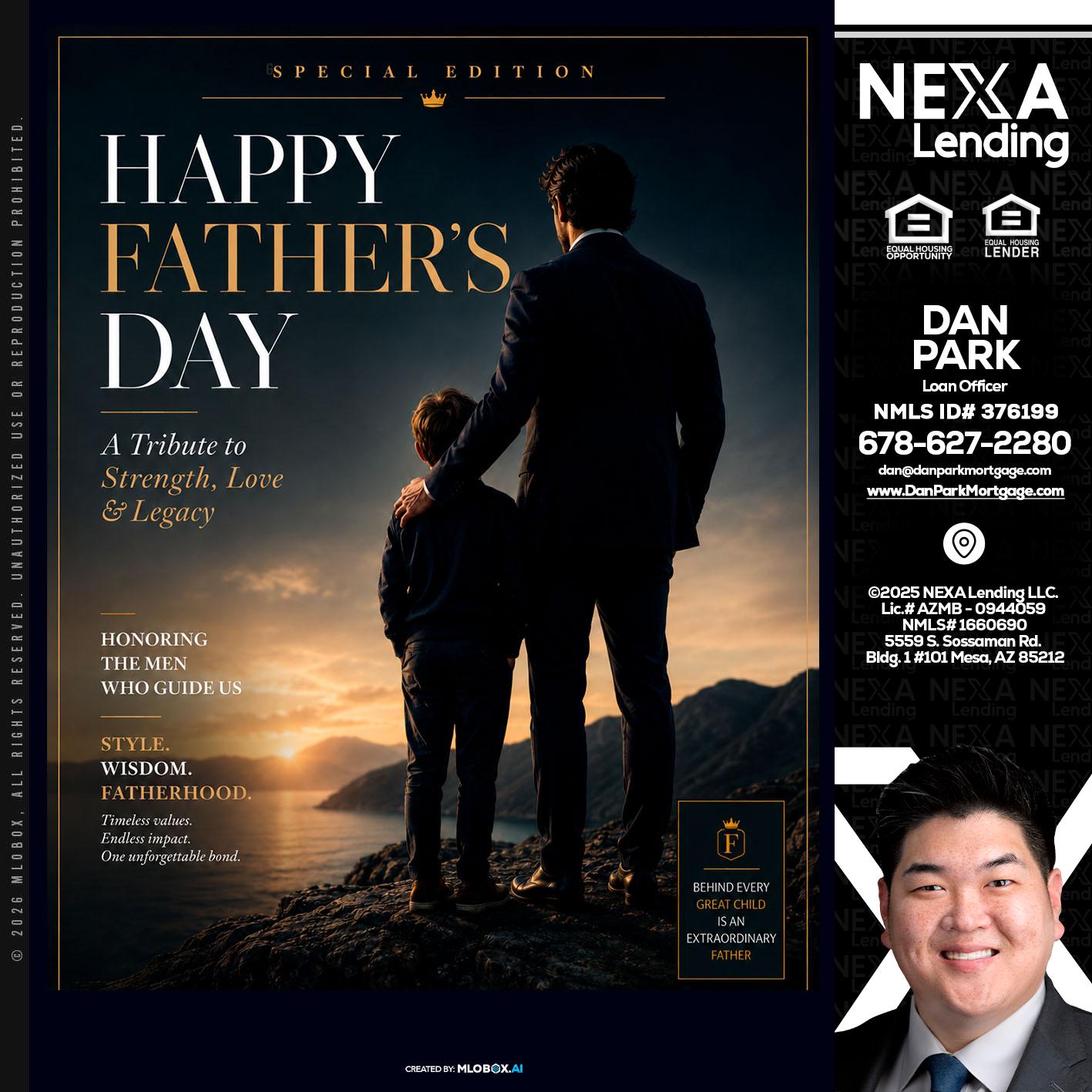 HAPPY FATHERS DAY - Dan Park -Mortgage Loan Originator