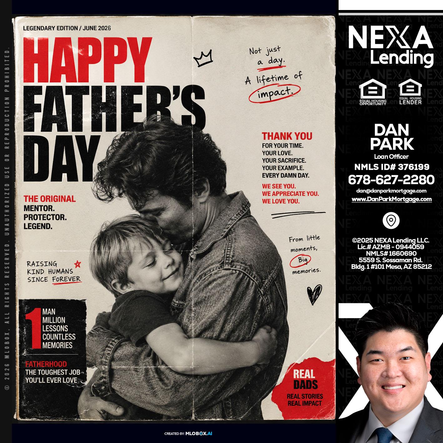 HAPPY FATHERS DAY - Dan Park -Mortgage Loan Originator