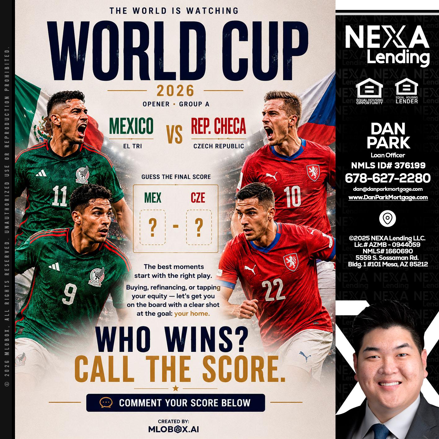 WORLD CUP 2026 - Dan Park -Mortgage Loan Originator
