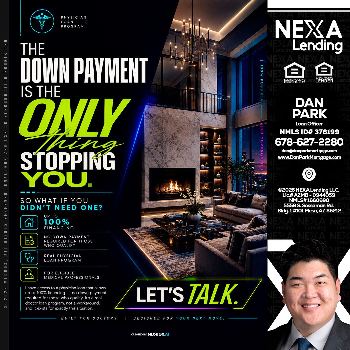 THE DOWN PAYMENT - Dan Park -Mortgage Loan Originator