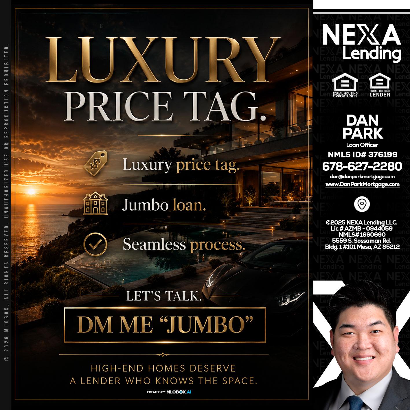 LUXURY PRICE - Dan Park -Mortgage Loan Originator