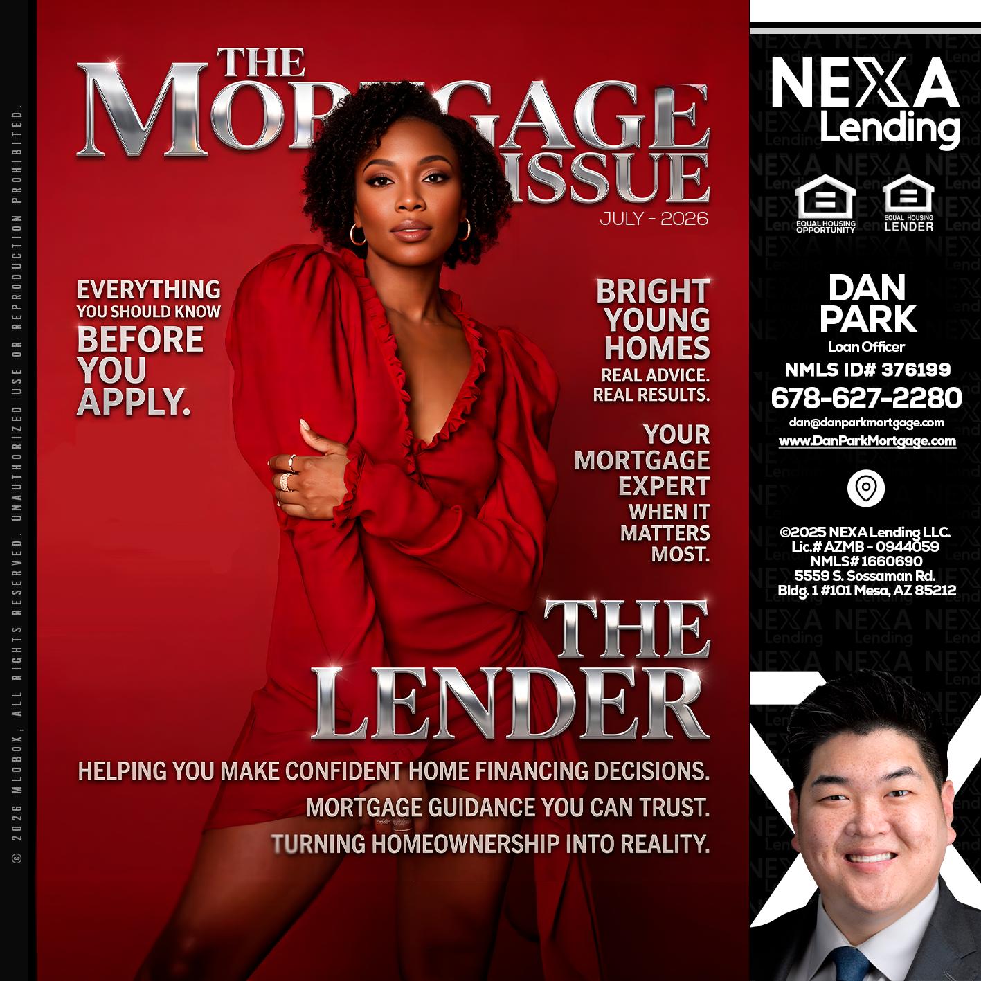 THE MORTGAGE ISSUE JULY - Dan Park -Mortgage Loan Originator