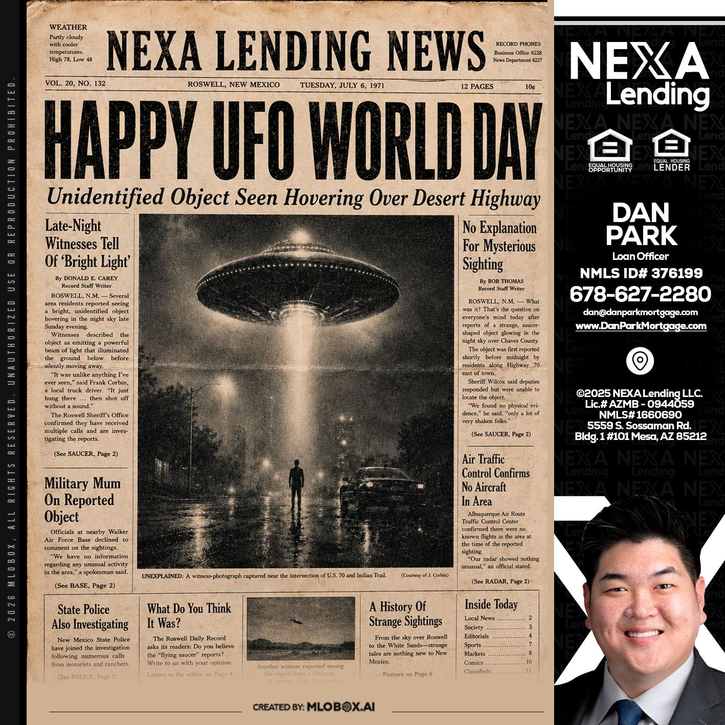 HAPPY UFO WORLD DAY - Dan Park -Mortgage Loan Originator