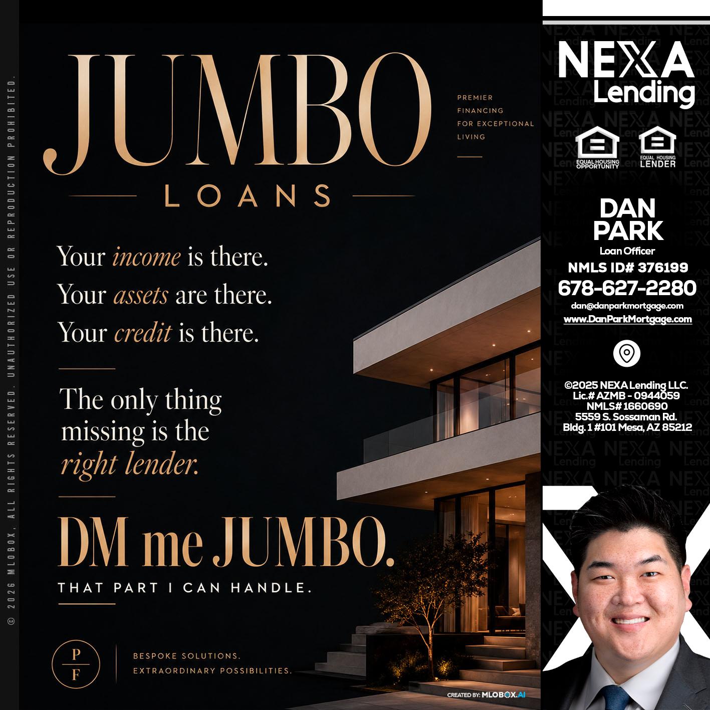 JUMBO LOANS - Dan Park -Mortgage Loan Originator
