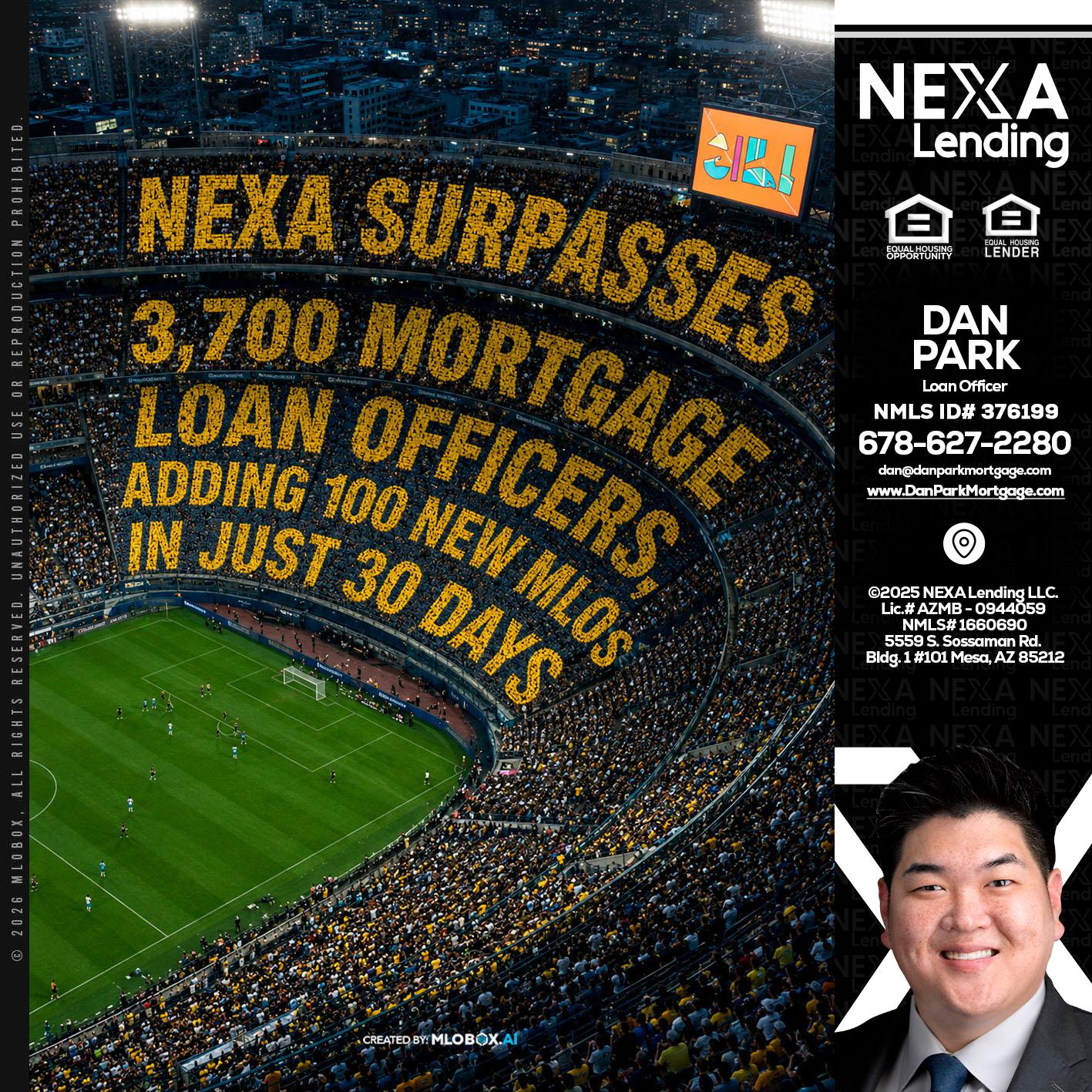 NEXA SURPASSES - Dan Park -Mortgage Loan Originator