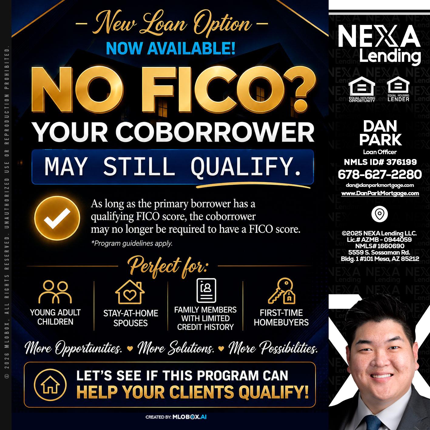 NO FICO - Dan Park -Mortgage Loan Originator