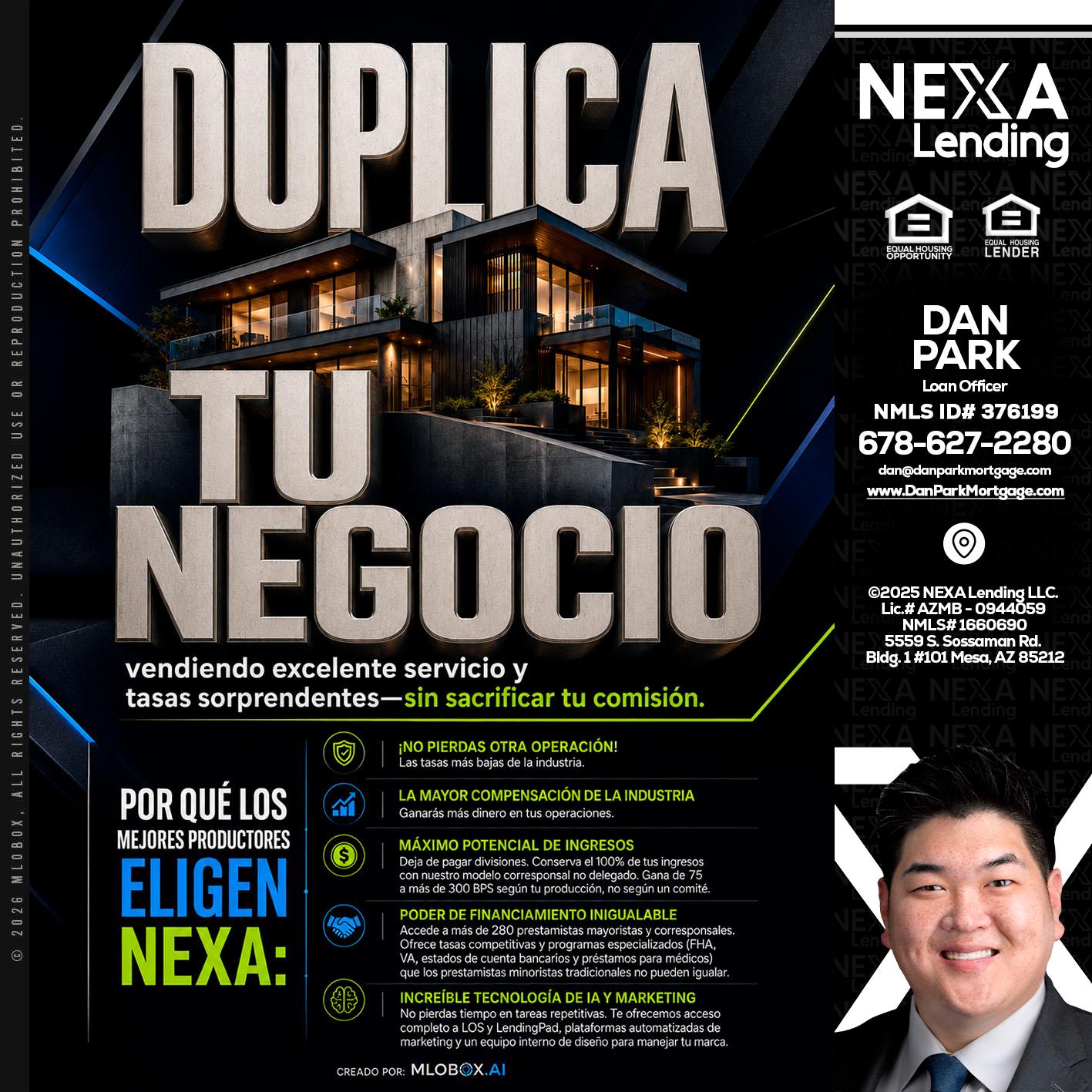 DUPLICA TU NEGOCIO - Dan Park -Mortgage Loan Originator