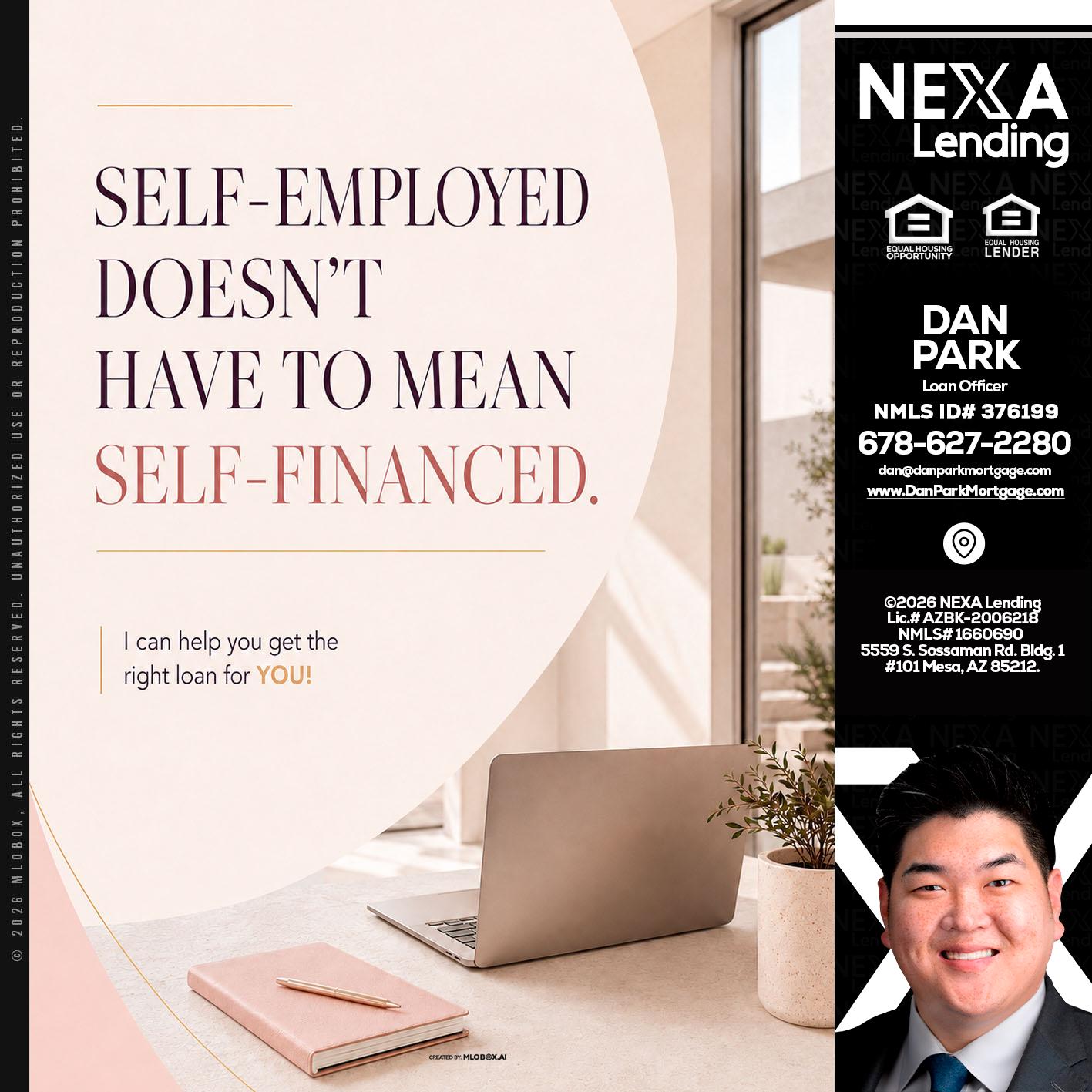 SELF EMPLOYED - Dan Park -Mortgage Loan Originator