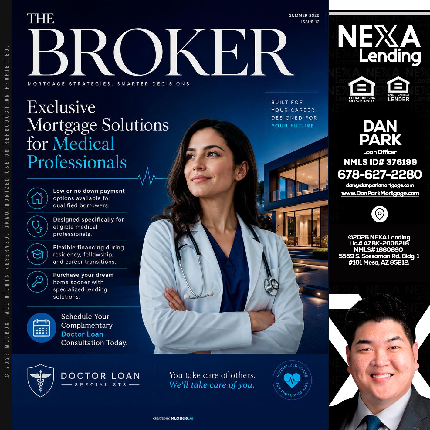 THE BROKER - Dan Park -Mortgage Loan Originator