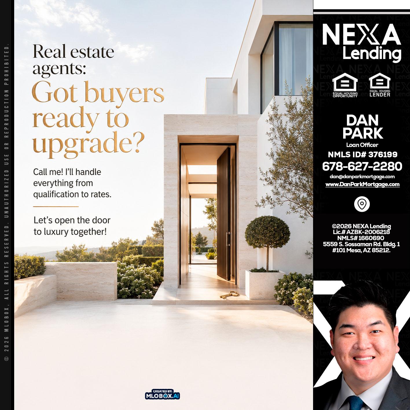 REAL ESTATE AGENTS - Dan Park -Mortgage Loan Originator